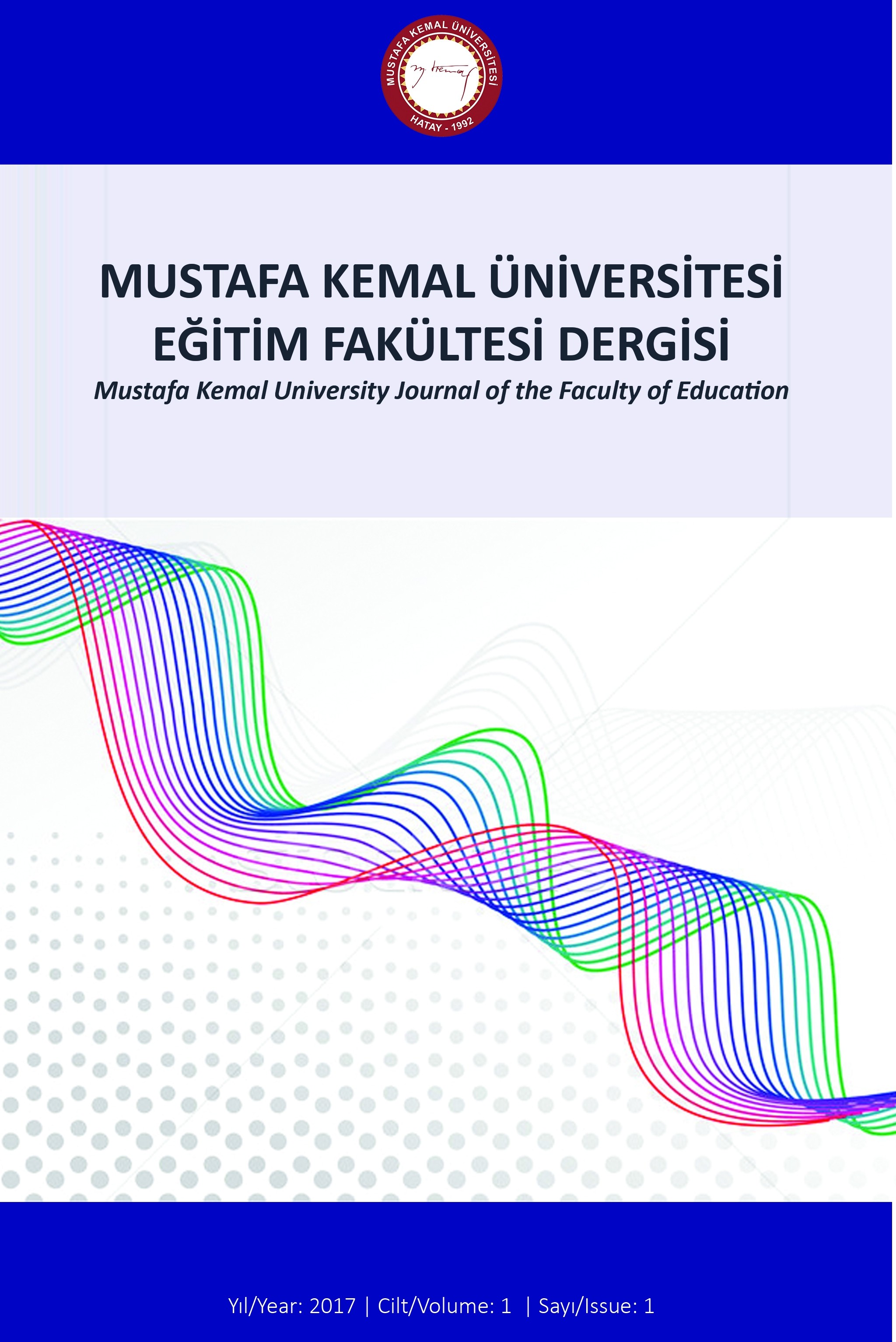 Mustafa Kemal University Journal of Faculty of Education